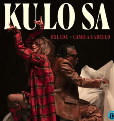 Oxlade - KU LO SA (Remix) ft. Camila Cabello - Track Thumnail